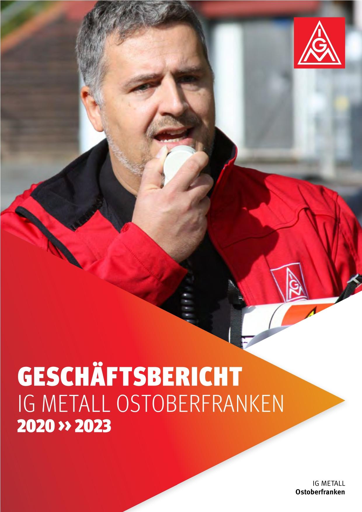 Geschäftsbericht IGM Ostoberfranken 2020-2023